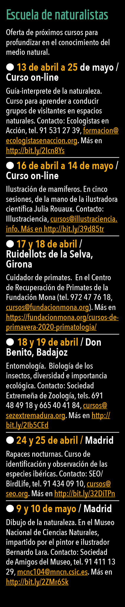  Escuela de naturalistas Oferta de pr ximos cursos para profundizar en el conocimiento del medio natural    13 de abr   