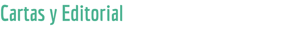 Cartas y Editorial