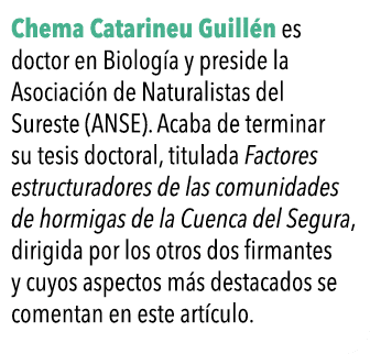  Chema Catarineu Guill n es doctor en Biolog a y preside la Asociaci n de Naturalistas del Sureste (ANSE)  Acaba de t   
