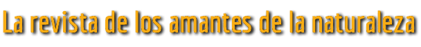 La revista de los amantes de la naturaleza