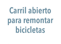 Carril abierto para remontar bicicletas
