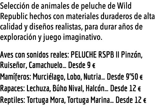  Selecci n de animales de peluche de Wild Republic hechos con materiales duraderos de alta calidad y dise os realista   