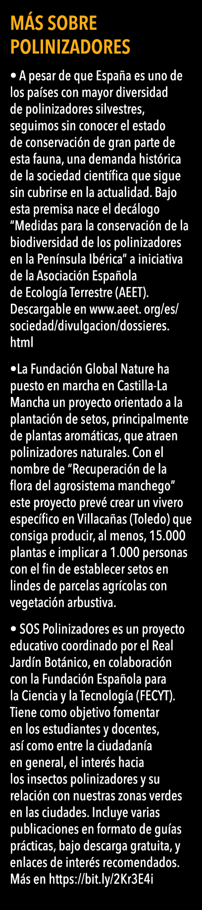  M S SOBRE POLINIZADORES   A pesar de que Espa a es uno de los pa ses con mayor diversidad de polinizadores silvestre   