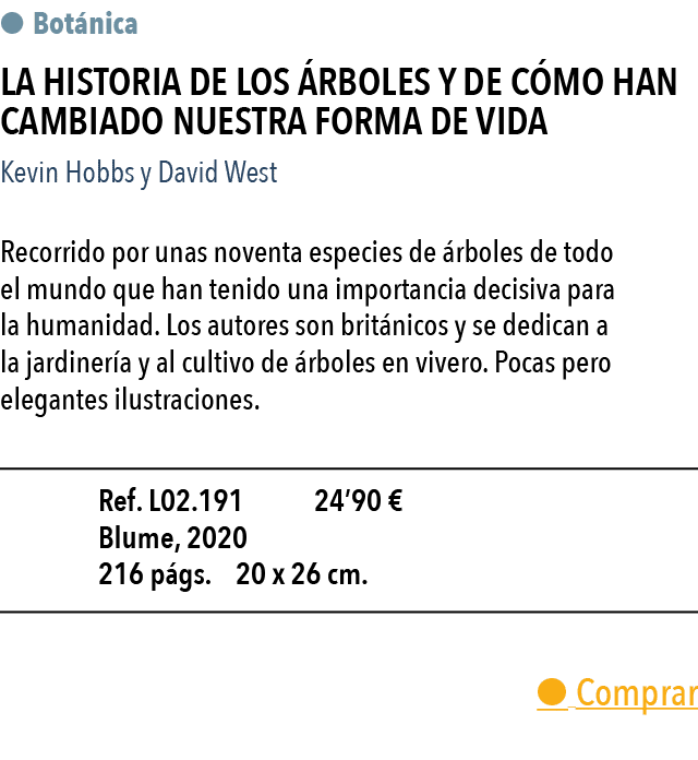    Bot nica  La historia de los  rboles y de c mo han cambiado nuestra forma de vida Kevin Hobbs y David West Recorri   