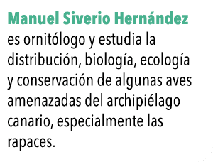  Manuel Siverio Hern ndez es ornit logo y estudia la distribuci n, biolog a, ecolog a y conservaci n de algunas aves    